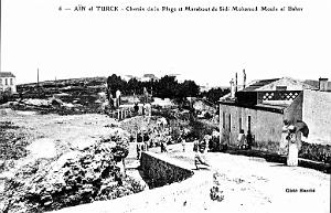 AIN-EL-TURCK - CHEMIN DE LA PLAGE ET MARABOUT